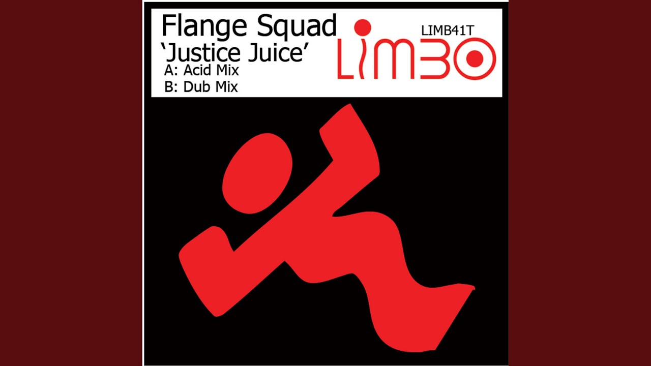 Justice Juice (Acid Mix) - YouTube