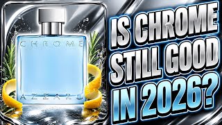 Is Azzaro Chrome EDT Still Good in 2026