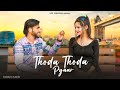 Thoda Thoda Pyaar | Cute Love Story | Sidharth Malhotra, Neha S | Stebin Ben |pop creation