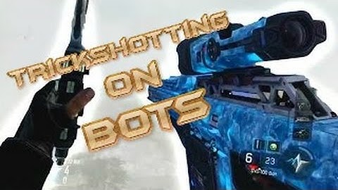 BO3 Trickshotting On Bots #1 