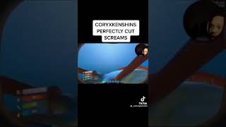 CORYXKENSHINS PERFECTLY CUT SCREAMS PT.1