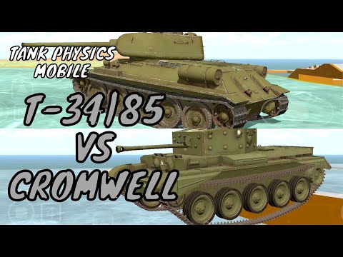 T-34-85 VS Cromwell  | Tank physics mobile | Simulation of the chassis of the tank