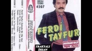 Ferdi Tayfur-Sevgiler Çiçek Gibi (Minareci MC 4207) (1987) Resimi