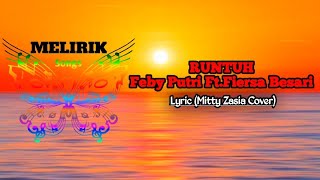Runtuh - Feby Putri Ft. Fiersa Besari (Mitty Zasia Cover) Lirik🎶