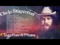 Chris Stapleton   Chris Stapleton All Songs Collection   ONE WORLD TOGETHER AT HOME 101800