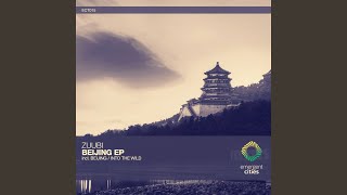 Download Lagu Beijing (Original Mix) MP3