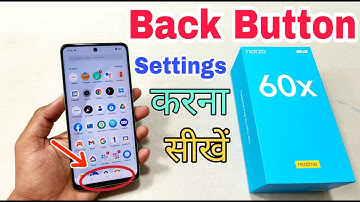 realme narzo 60x 5g back button settings kaise karen | how to set back button settings narzo 60 5g |