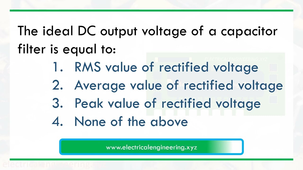 The ideal DC output voltage of a capacitor filter is equal to