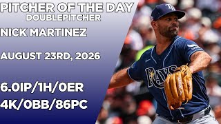 Nick Martinez Pitcher of The Day Highlights on August 23rd, 2026