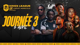 🇫🇷 👑 KINGS LEAGUE FRANCE – JOURNÉE 3