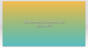 Why does my StringFormat not work in WPF