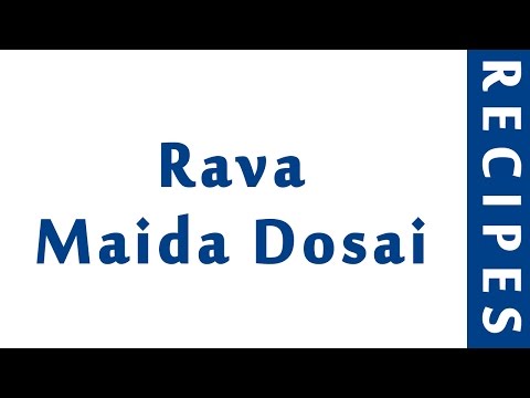 rava-maida-dosai-|-indian-recipes-|-most-popular-recipes-|-how-to-make