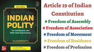 (V23) (Freedom of Assembly, Movement, Residence & Profession) Indian Polity by M. Laxmikanth UPSC