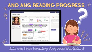 Reading Progress Workshop Philippines April 22, 2022
