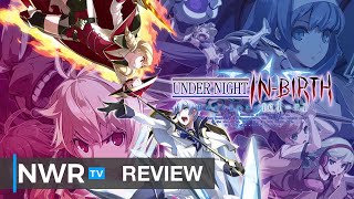 Under Night In-Birth Exe:Late[cl-r] (Switch) Review (Video Game Video Review)