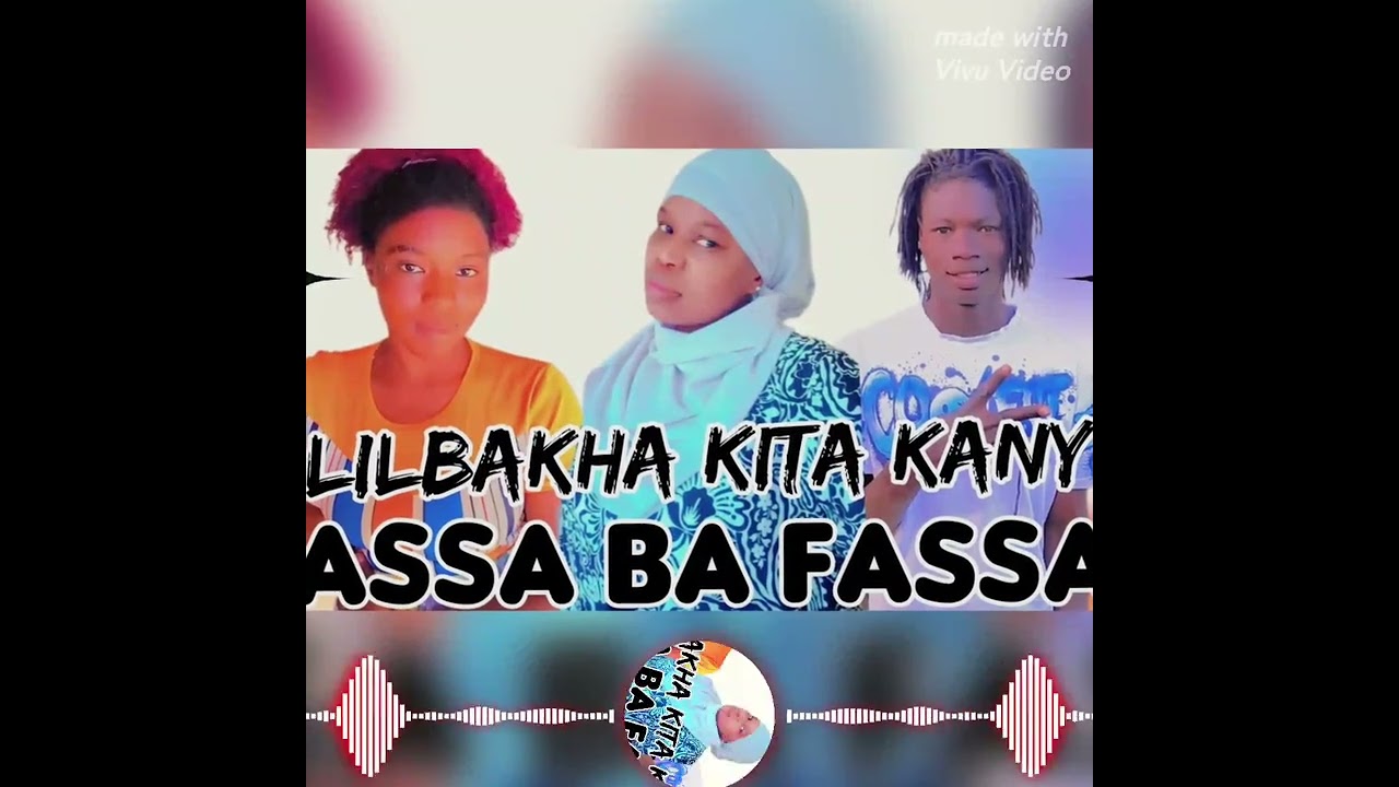 LIL BAKHA tokha  KITA KANY Assa ba Fassa