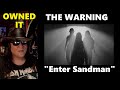 Owned it alessia cara  the warning  enter sandman official music metallica