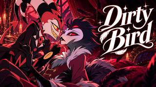 Dirty Bird | Helluva Boss (Extended Song MV)