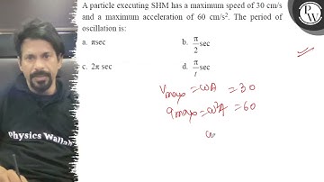 A particle executing SHM has a maximum speed of \( 30 \mathrm{~cm} ...