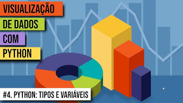 #4. Python: Tipos e Variáveis
