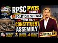 RPSC Rajasthan POLITICAL SCIENCE PYQs Series | Topic: CONTITUENT ASSEMBLY MISSION RAS 2026.