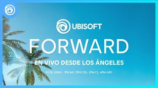 Ubisoft Forward: Livestream Oficial Español Latam - Junio 2024 | #UbiForward