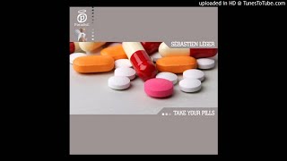 Sebastien Leger - Take Your Pills (Zoo Brazil Remix)