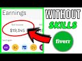 Earn $200/Day On Fiverr (Without Skills) | Make Money On Fiverr