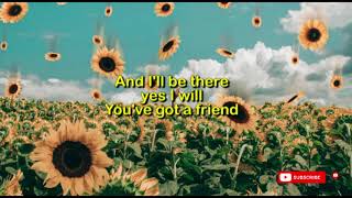 You've Got A Friend - Carole King (Gidget Dela Llana Cover) Lyrics