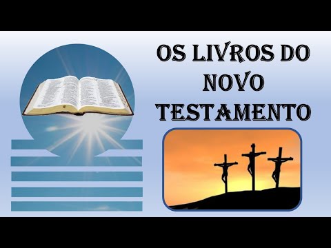 Vídeo: Quantos Livros Existem No Novo Testamento