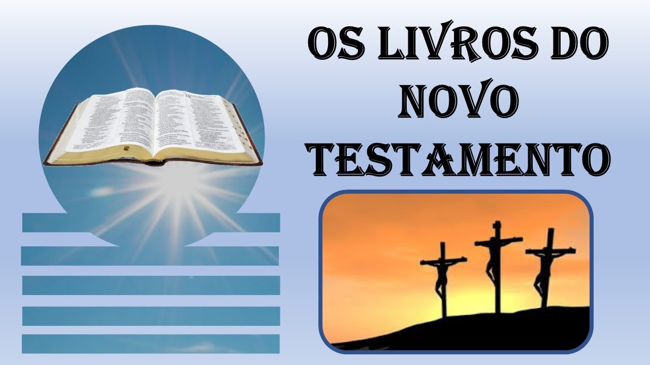 Resumo Dos Livros do Novo Testamento YouTube Resumo Dos Livros do Novo Testamento YouTube
