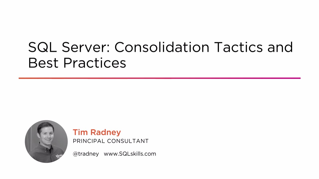 Course Preview: SQL Server: Consolidation Tactics and Best Practices ...
