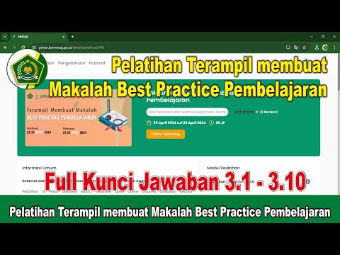 Full Kunci Jawaban Pelatihan Terampil membuat Makalah Best Practice Pembelajaran