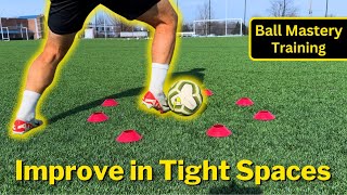 Develop into an Elite Dribbler in 9 minutes | Ball Mastery Training for Footballers