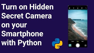 How to Open Smartphone Camera with Python