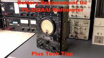 TS-352A/U Multimeter Obsolete Battery Upgrade To Modern Batteries & Overview Of How To Use The Meter