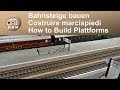 B.B.M.1930s: Bahnsteige bauen / Costruire marciapiedi / How to build plattforms