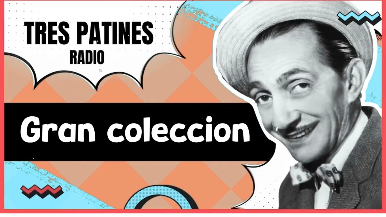TRES PATINES RADIO _Gran colección#trespatinesradio #latremendacorte2025
