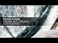 Sylvia Tosun - Underlying Feeling (Adam Ellis Remix)