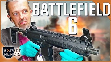Firearms Expert Reacts to Battlefield 6 Guns | EXP