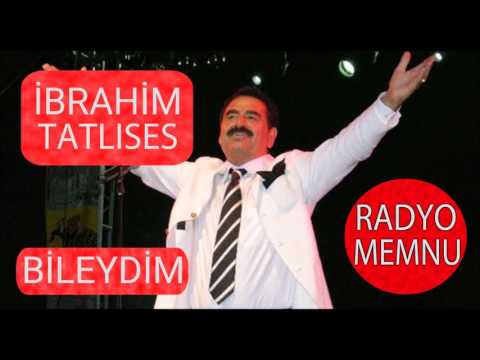 İbrahim Tatlıses - Bileydim * Yüksek Kalite * HD * 2017