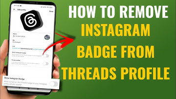 How To Remove Instagram Badge From Threads Profile | English