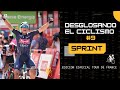 Etapas de Sprint del Tour de Francia 2022 | Desglosando el CICLISMO #9 | EDICIÓN TOUR 2022