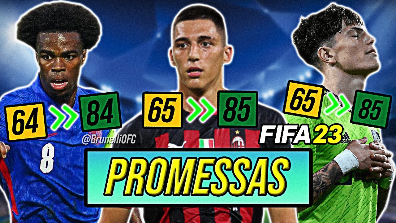 AS MELHORES PROMESSAS Do FIFA 23 PARA MODO CARREIRA! 