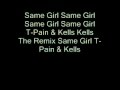 R. Kelly feat Usher T-Pain Same Girl [Remix] Lyrics