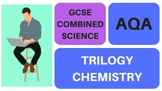 AQA Combined Science GCSE Trilogy Chemistry Key Words