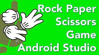 Android Studio Rock Scissors Paper Game screenshot 1