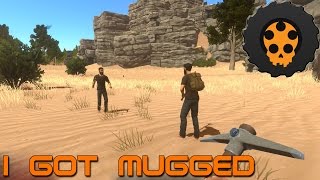 HURTWORLD - I GOT MUGGED - #1