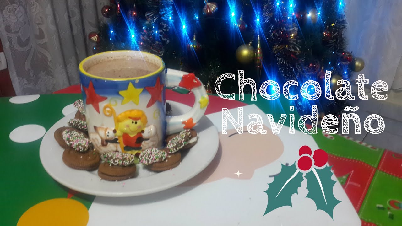 Chocolate Navideño FÁCIL Y RICO / OENELLE - YouTube