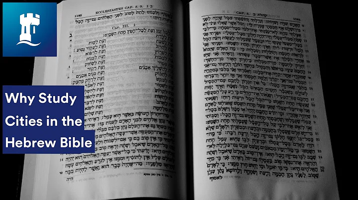 Why Study Cities in the Hebrew Bible with Marian K...